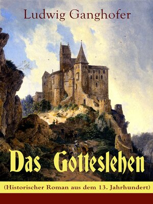 cover image of Das Gotteslehen (Historischer Roman aus dem 13. Jahrhundert)